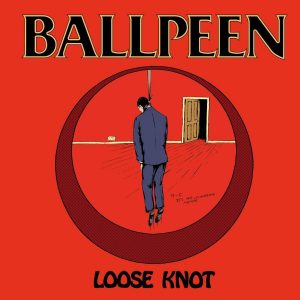 Ballpeen - Loose Knot EP CD