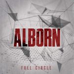 ALBORN Releases Official Music Video for "Full Circle"